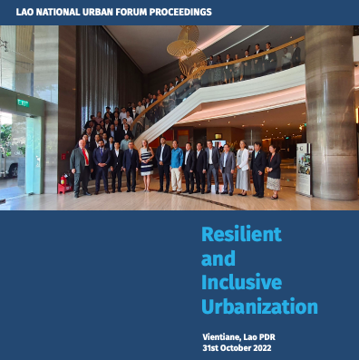 Resilient and Inclusive Urbanization – Lao National Urban Forum Proceedings Cover page