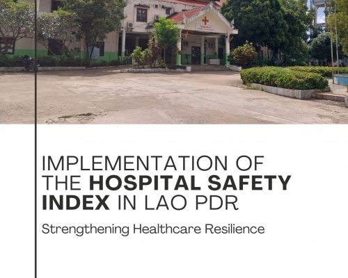 Implementation of the Hospital Safety Index in Lao PDR