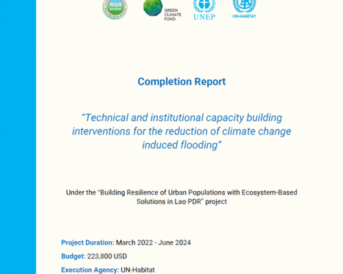 Completion Report: “Technical and institutional capacity building interventions for the reduction of climate change induced flooding”